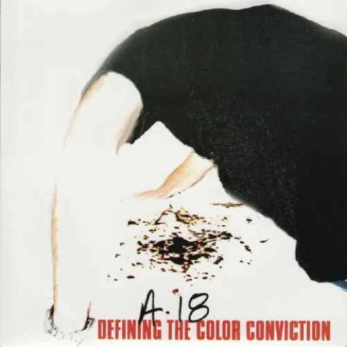 A18 "Defining The Color Conviction"