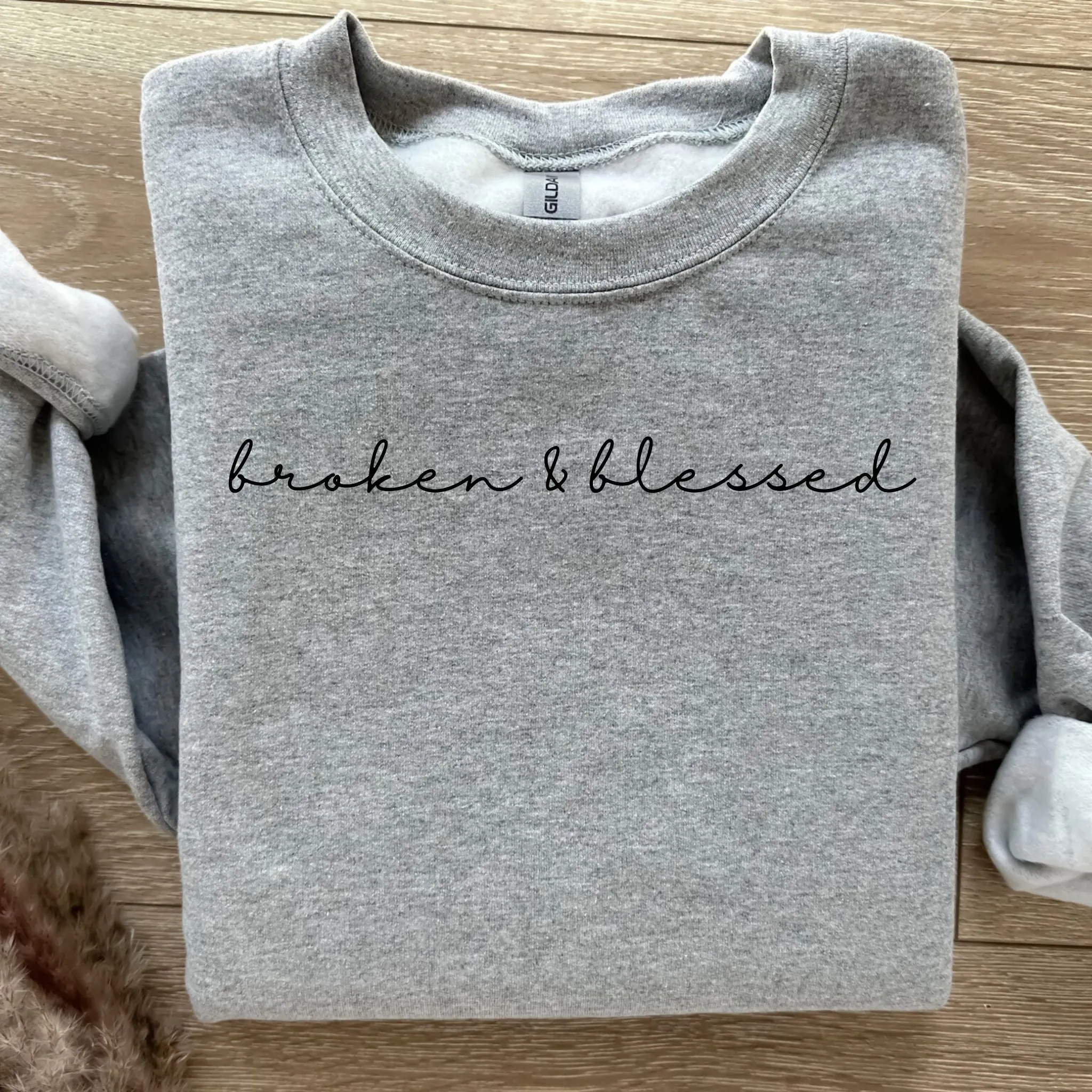 Broken & Blessed Graphic Sweatshirt