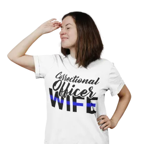 Correctional Officer Wife Thin Blue Line T-Shirt