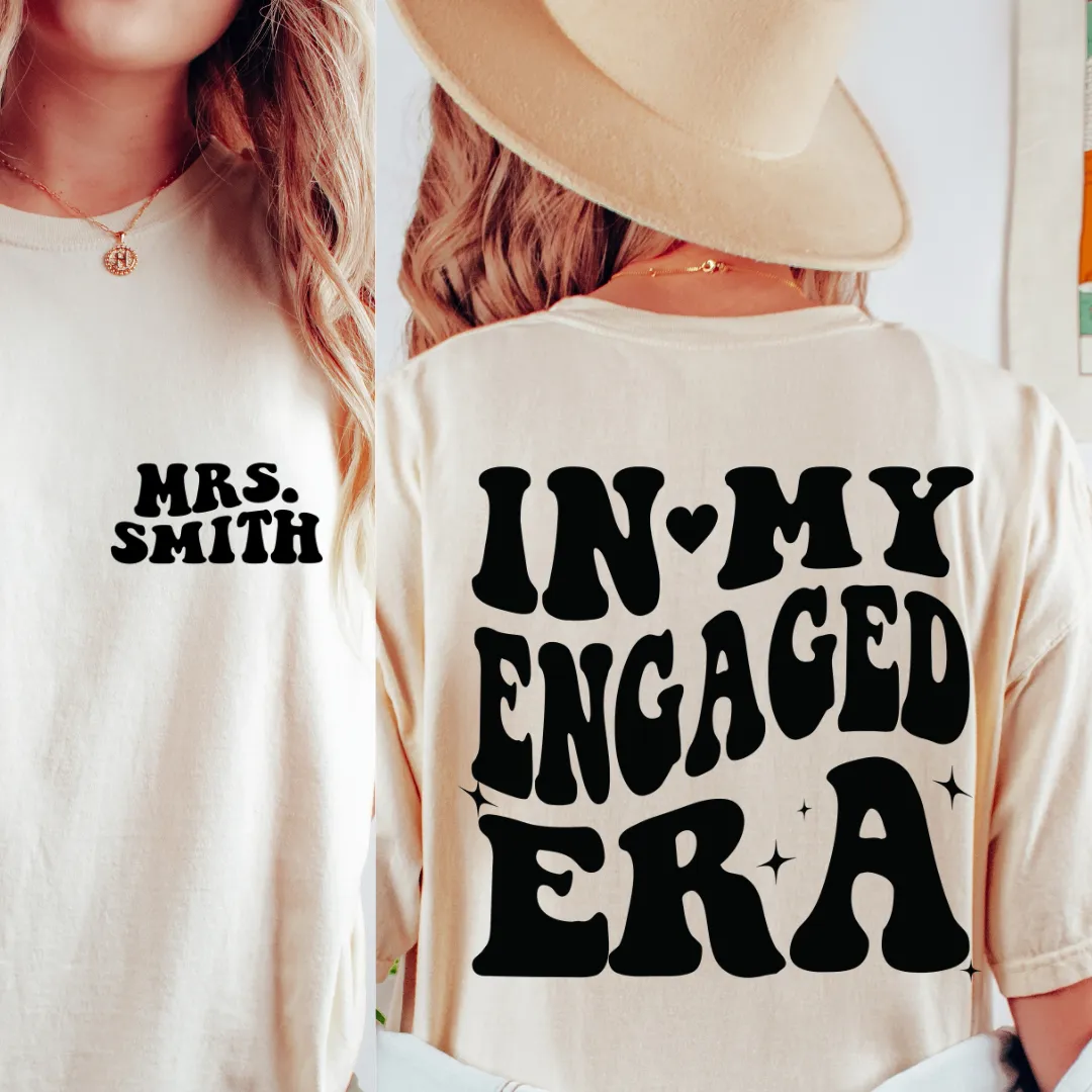 IN MY ENGAGED ERA