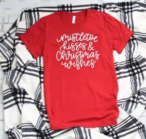 Mistletoe kisses and Christmas wishes womens T shirt - shirts with holiday sayings - Christmas Tees