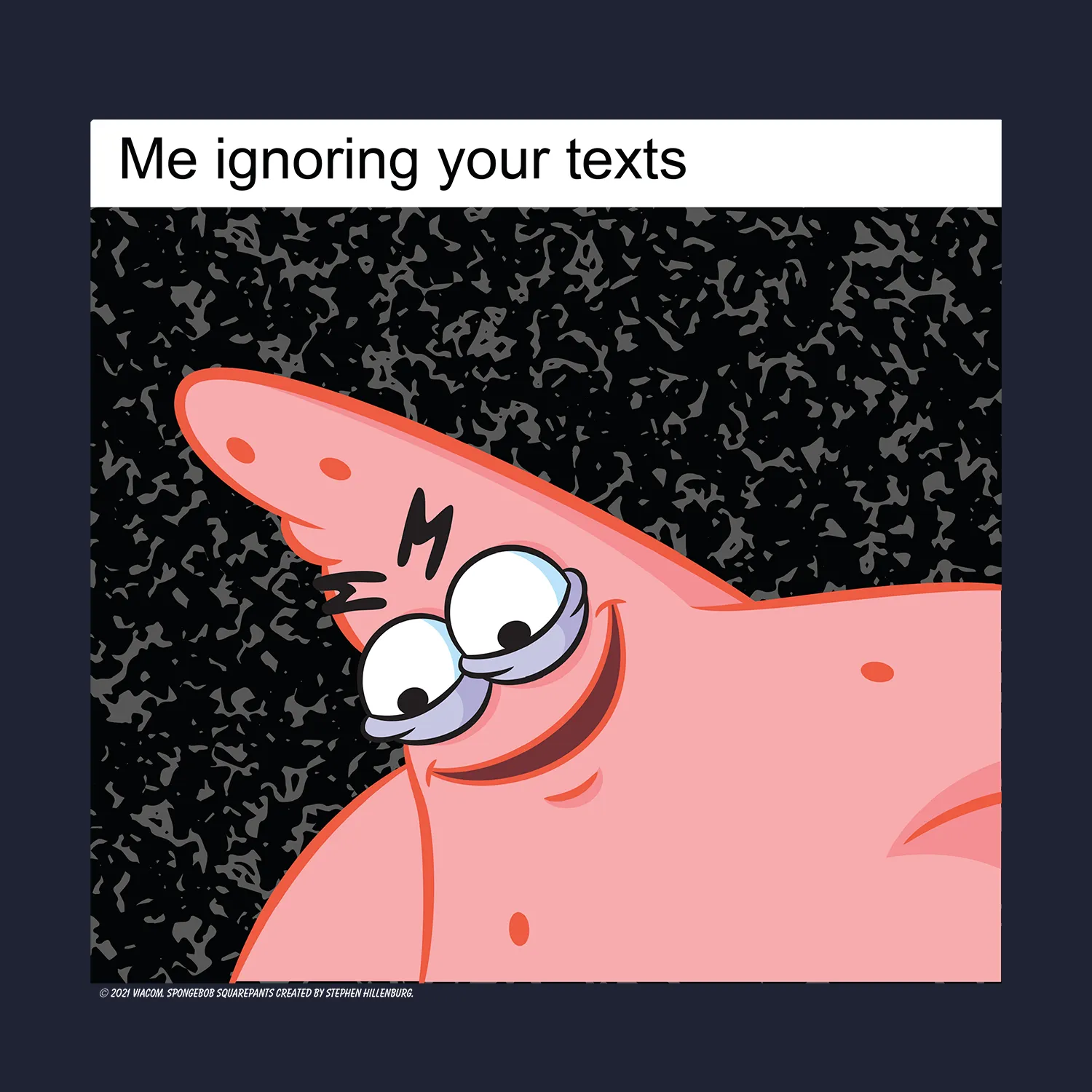 SpongeBob SquarePants - Me Ignoring Your Texts Meme Tee